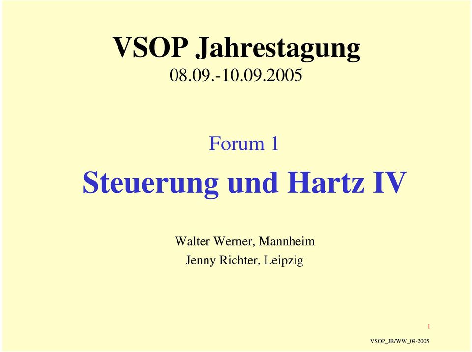 und Hartz IV Walter Werner,