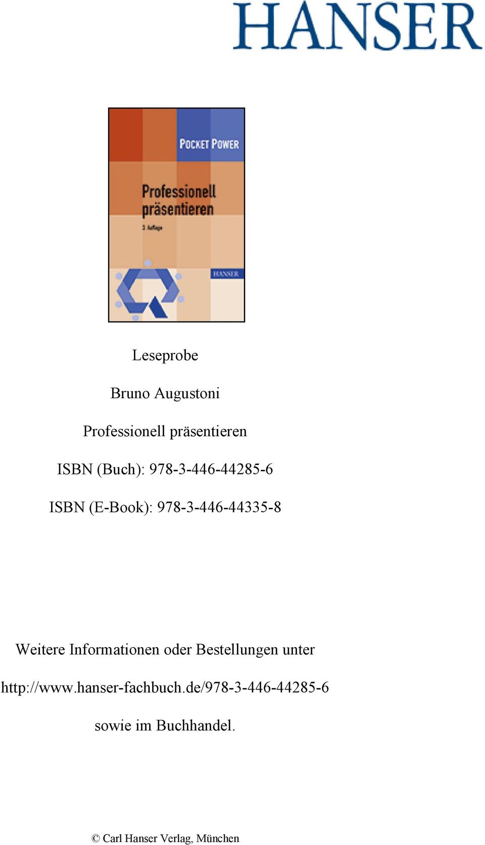 Weitere Informationen oder Bestellungen unter