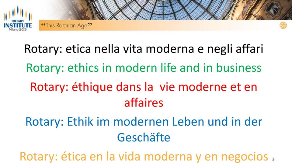 vie moderne et en affaires Rotary: Ethik im modernen Leben
