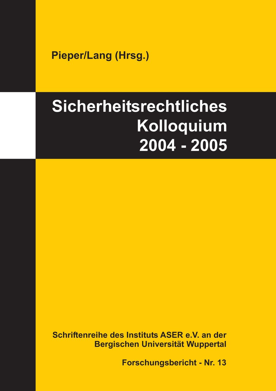 2004-2005 Schriftenreihe des Instituts