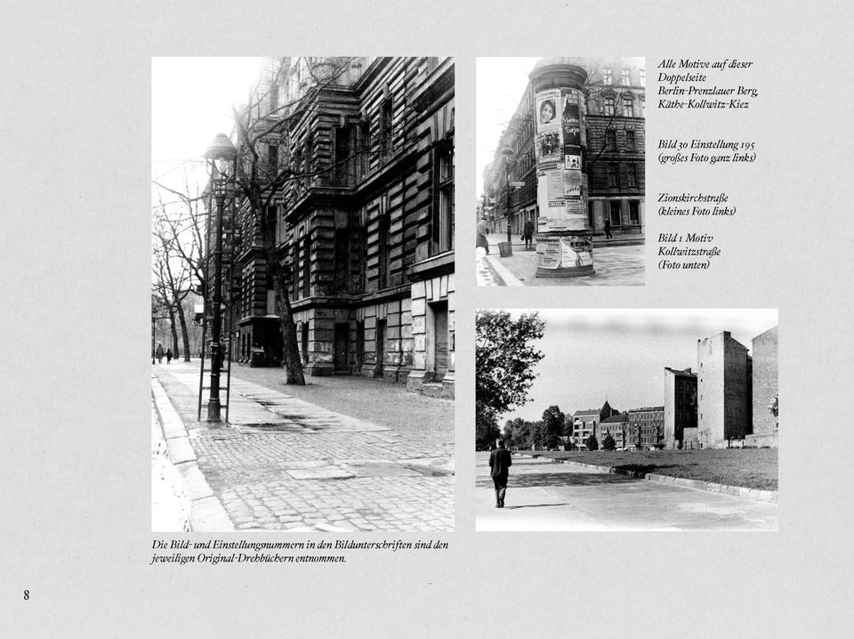 links) Bild 1 Motiv Kollwitzstraße (Foto unten) Die Bild- und