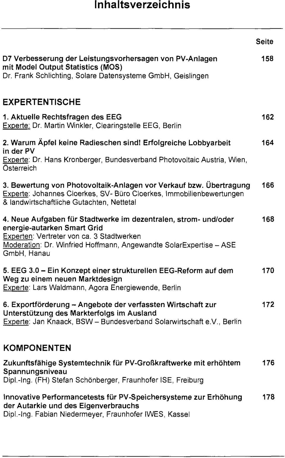 Hans Kronberger, Bundesverband Photovoltaic Austria, Wien, Österreich 3. Bewertung von PhotovoltaikAnlagen vor Verkauf bzw.