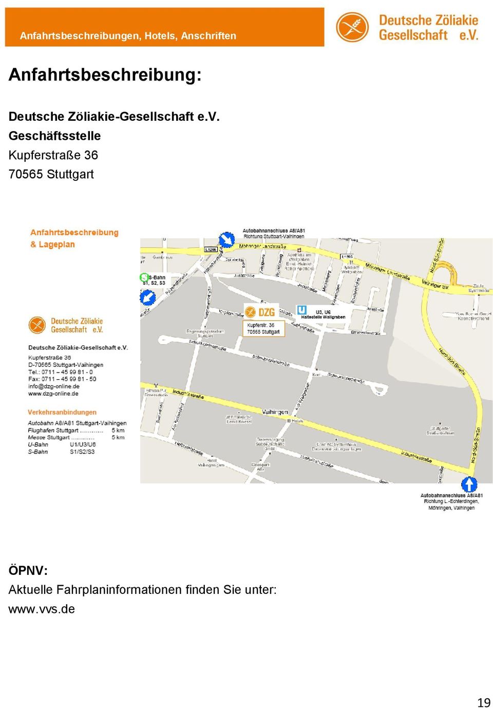 v. Geschäftsstelle Kupferstraße 36 70565 Stuttgart