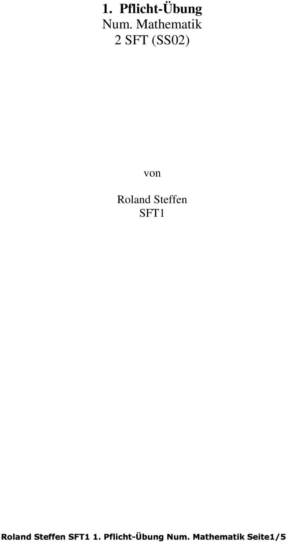 Roland Steffen SFT1 "!