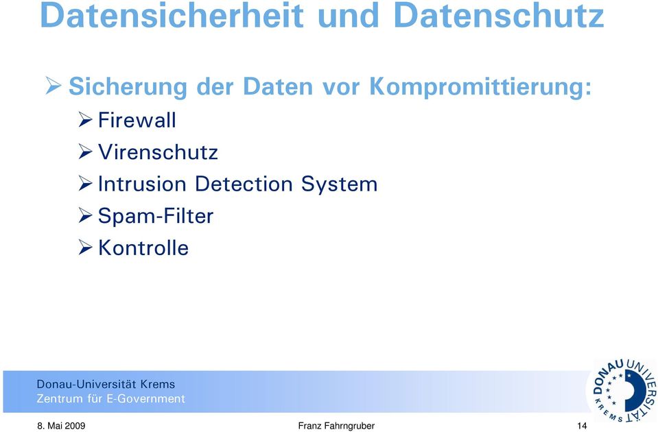 Virenschutz Intrusion Detection System