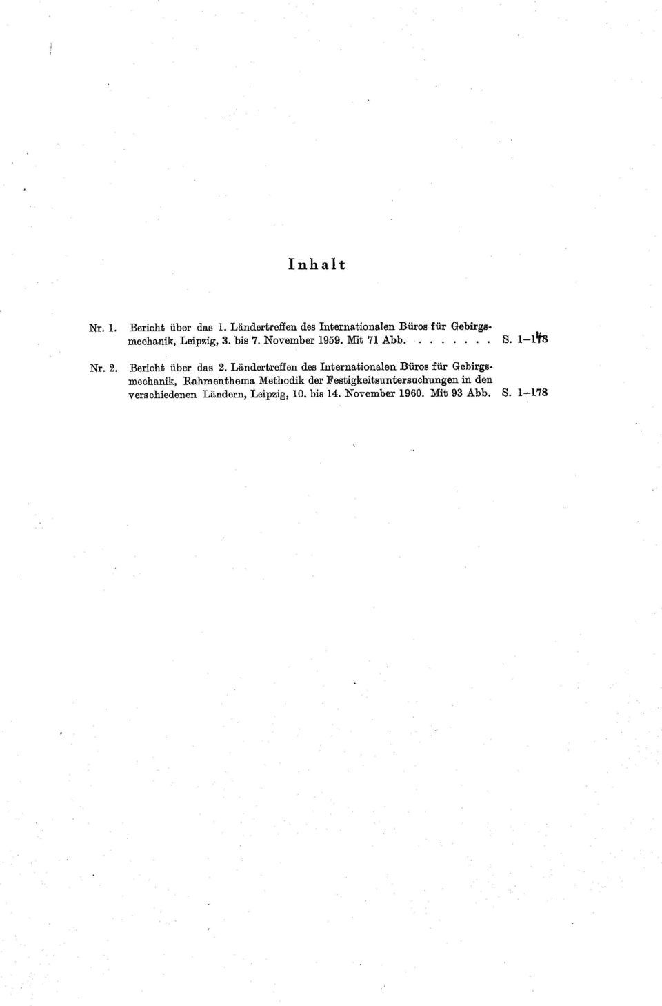 November 1959. Mit 71 Abb S. 1-1^8 Nr. 2. Bericht über das 2.