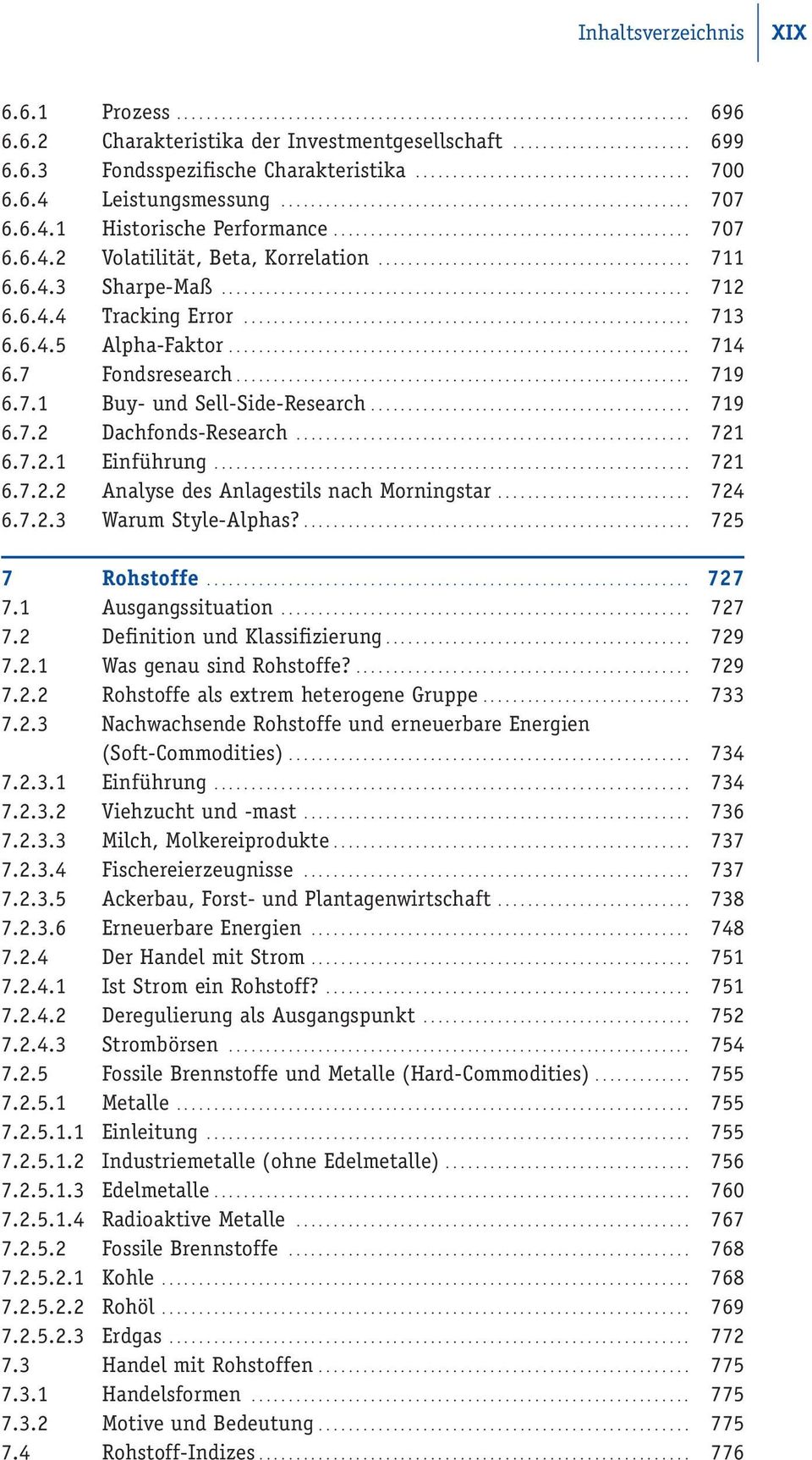 ......................................... 711 6.6.4.3 Sharpe-Maß............................................................... 712 6.6.4.4 Tracking Error............................................................ 713 6.