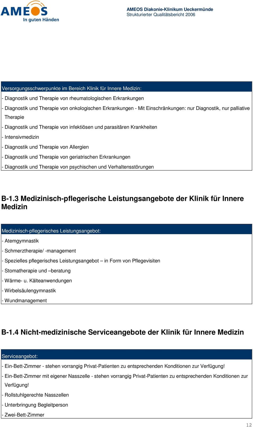 und Therapie von geriatrischen Erkrankungen - Diagnostik und Therapie von psychischen und Verhaltensstörungen B-1.