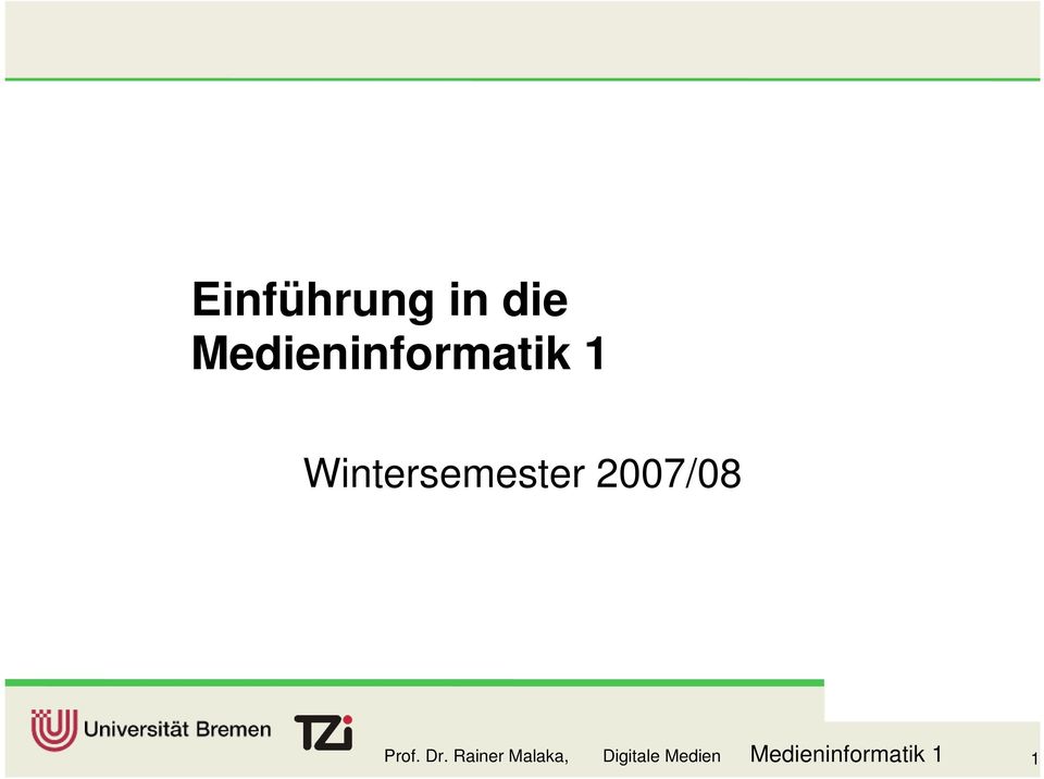 Wintersemester 2007/08 Prof.