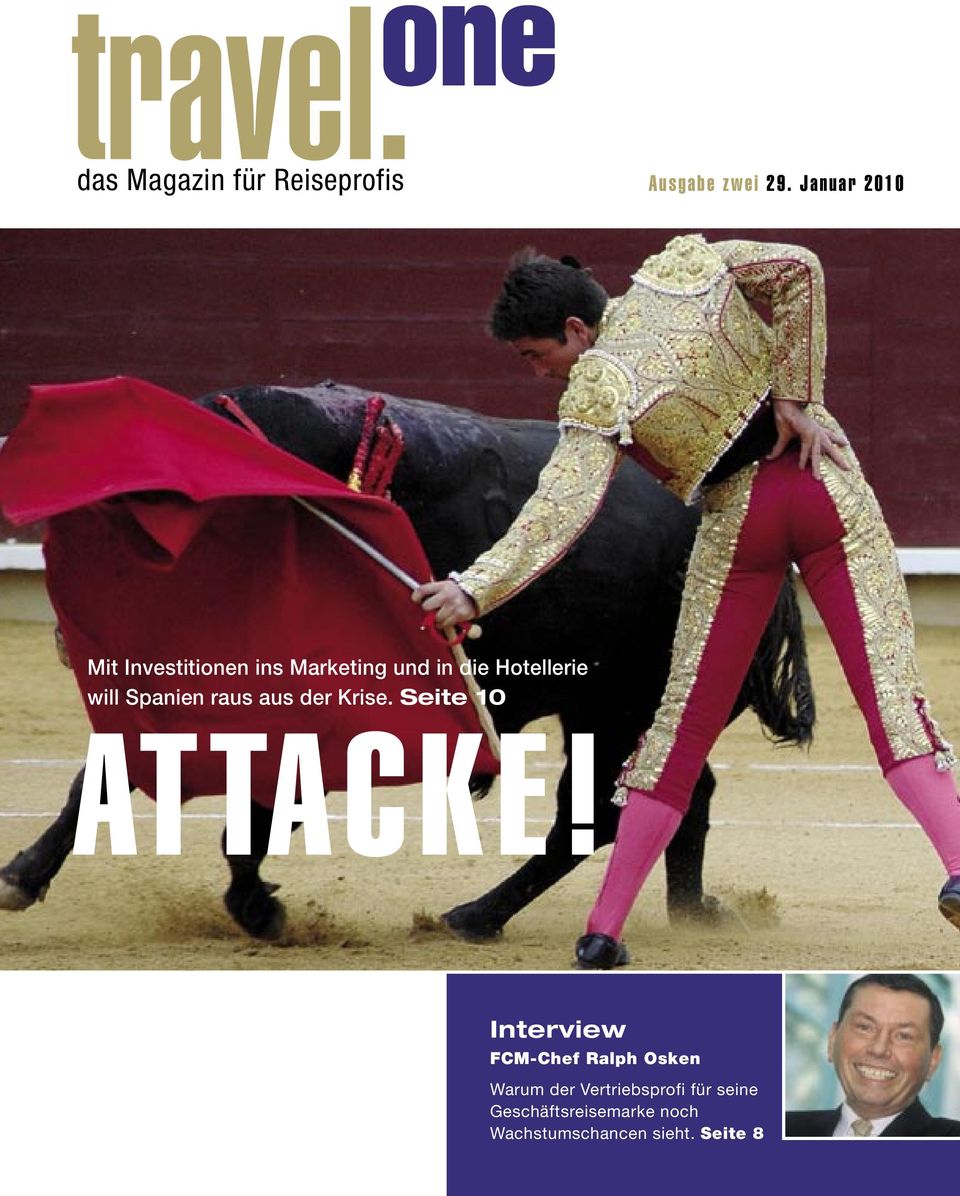 Spanien raus aus der Krise. Seite 10 ATTACKE!