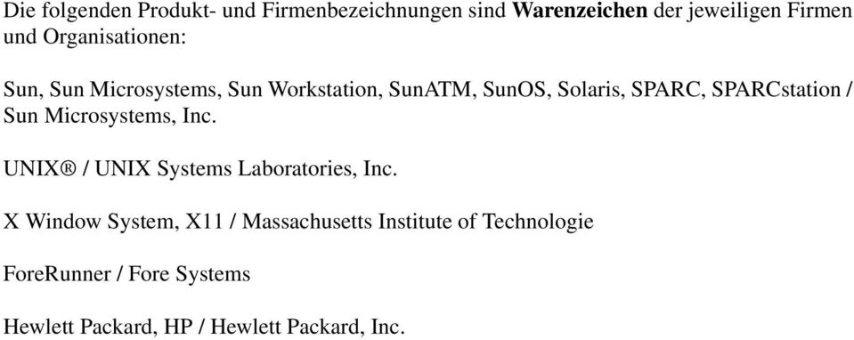 SPARCstation / Sun Microsystems, Inc. UNIX / UNIX Systems Laboratories, Inc.