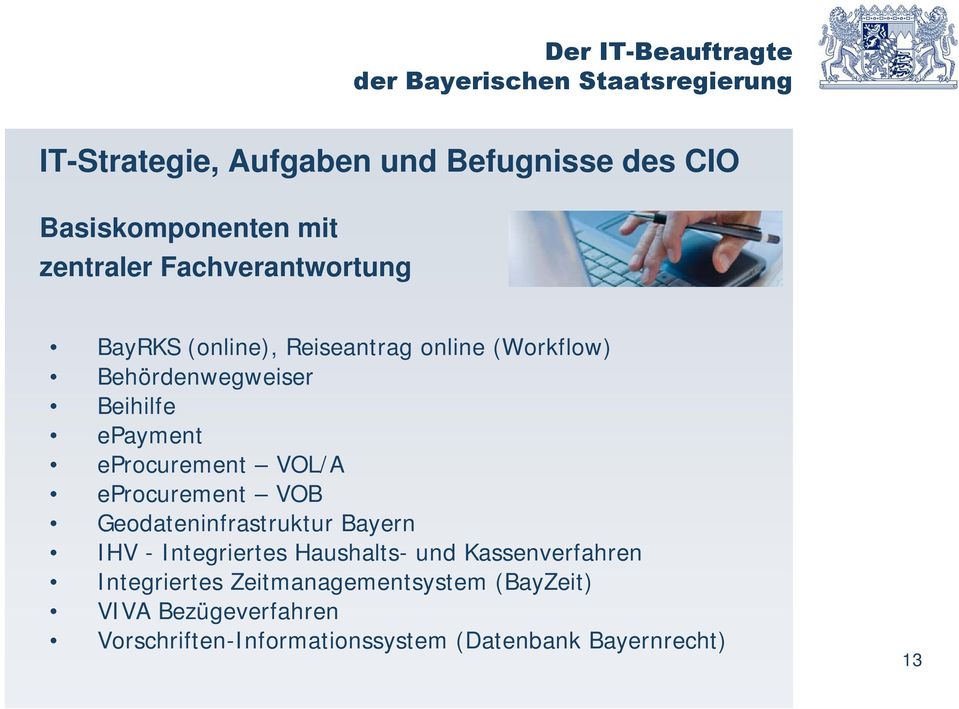 eprocurement VOB Geodateninfrastruktur Bayern IHV - Integriertes Haushalts- und Kassenverfahren