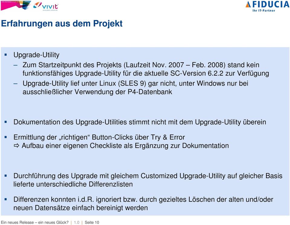 08) stand kein funktionsfähiges Upgrade-Utility für die aktuelle SC-Version 6.2.