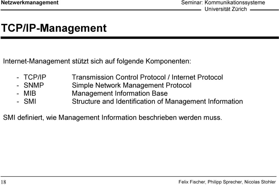 Protocol - MIB Management Information Base - SMI Structure and Identification of