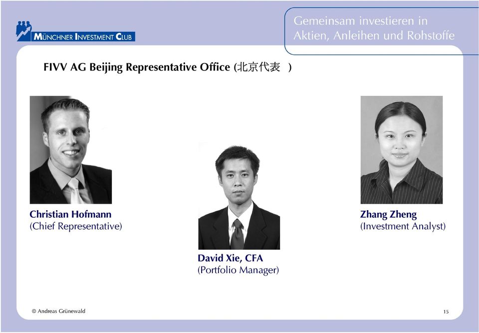 Representative) Zhang Zheng (Investment