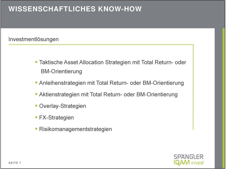 Total Return- oder BM-Orientierung Aktienstrategien mit Total Return- oder