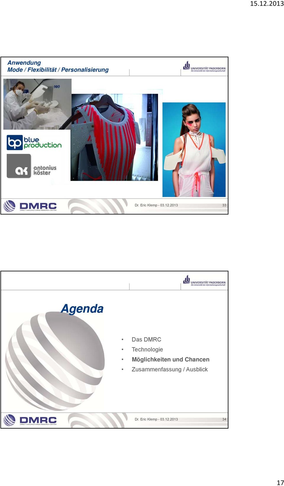 2013 33 Agenda Das DMRC Technologie