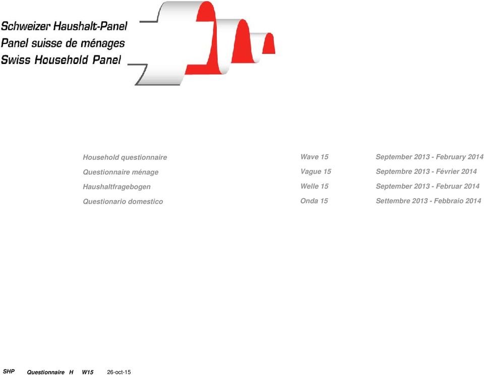 2014 Haushaltfragebogen Welle 15 September 2013 - Februar