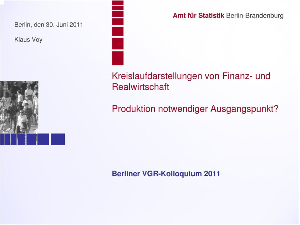 Kreislaufdarstellungen von Finanz- und