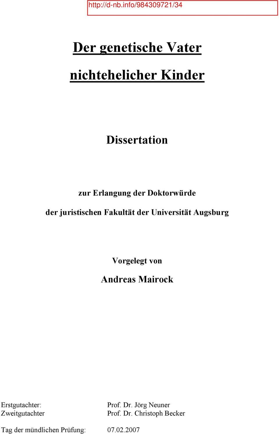 Vorgelegt von Andreas Mairock Erstgutachter: Zweitgutachter Prof. Dr.