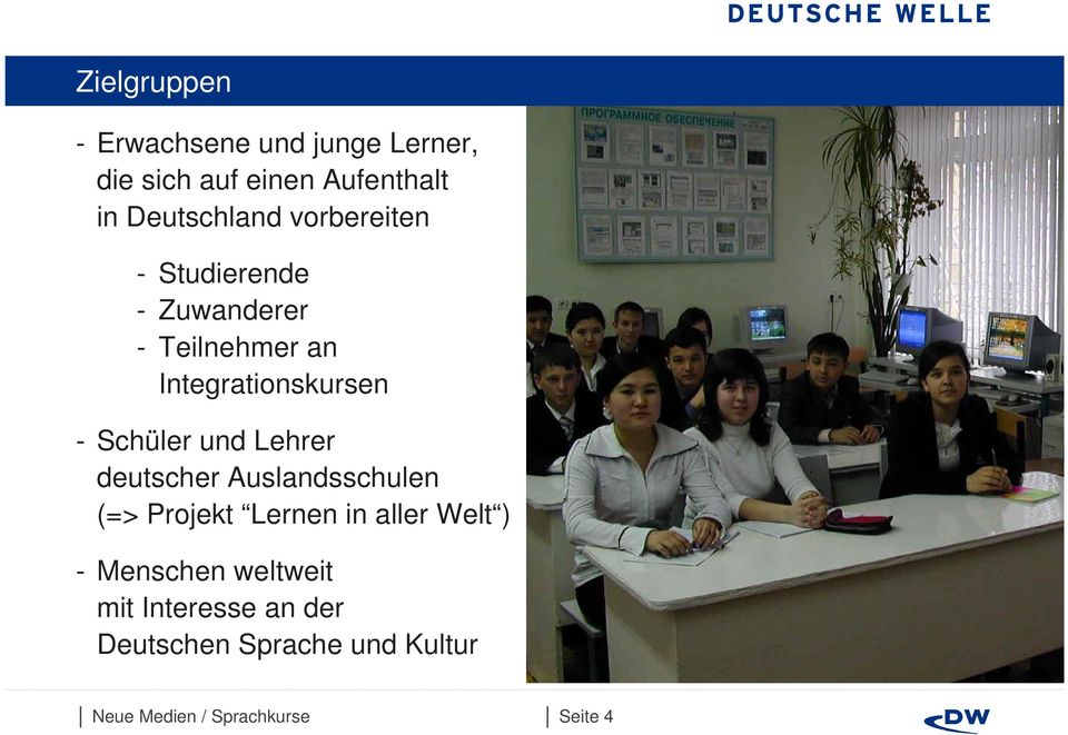 Integrationskursen - Schüler und Lehrer deutscher Auslandsschulen (=> Projekt