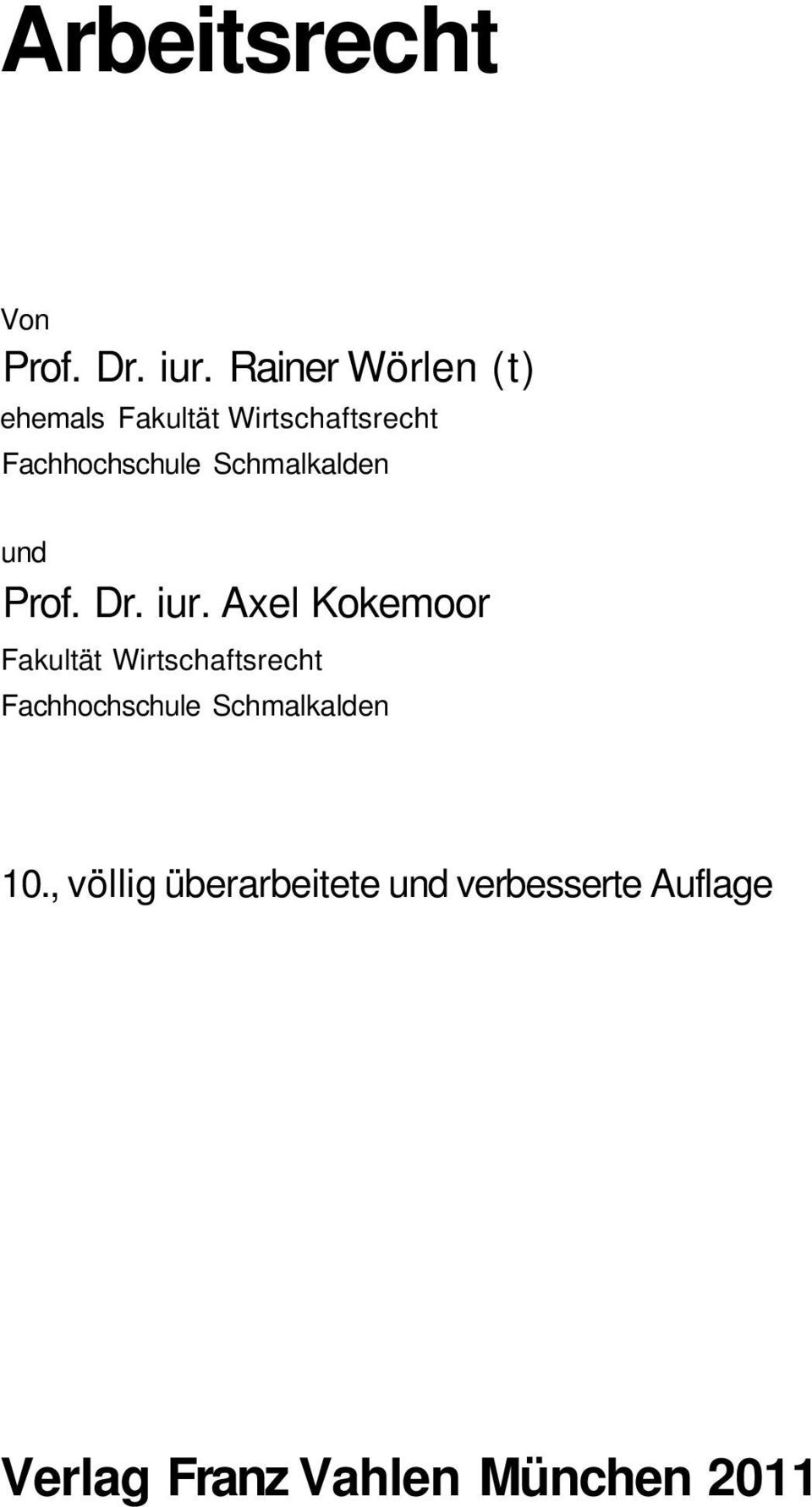 Schmalkalden und Prof. Dr. iur.