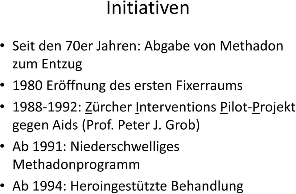 Interventions Pilot-Projekt gegen Aids (Prof. Peter J.