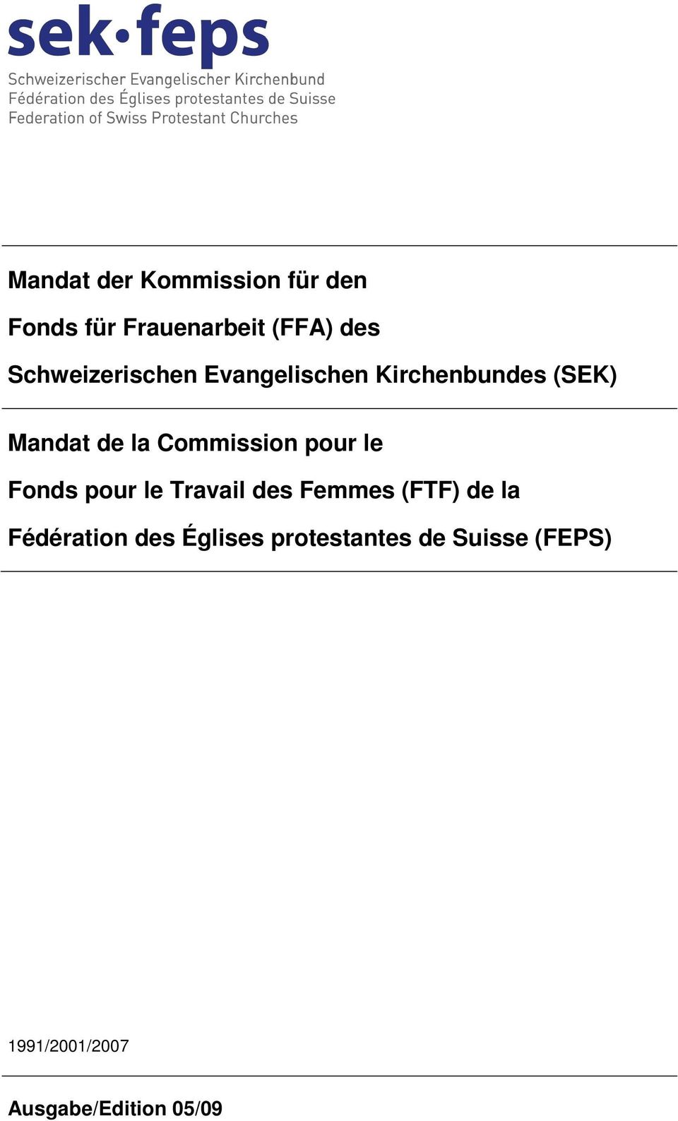 Commission pour le Fonds pour le Travail des Femmes (FTF) de la