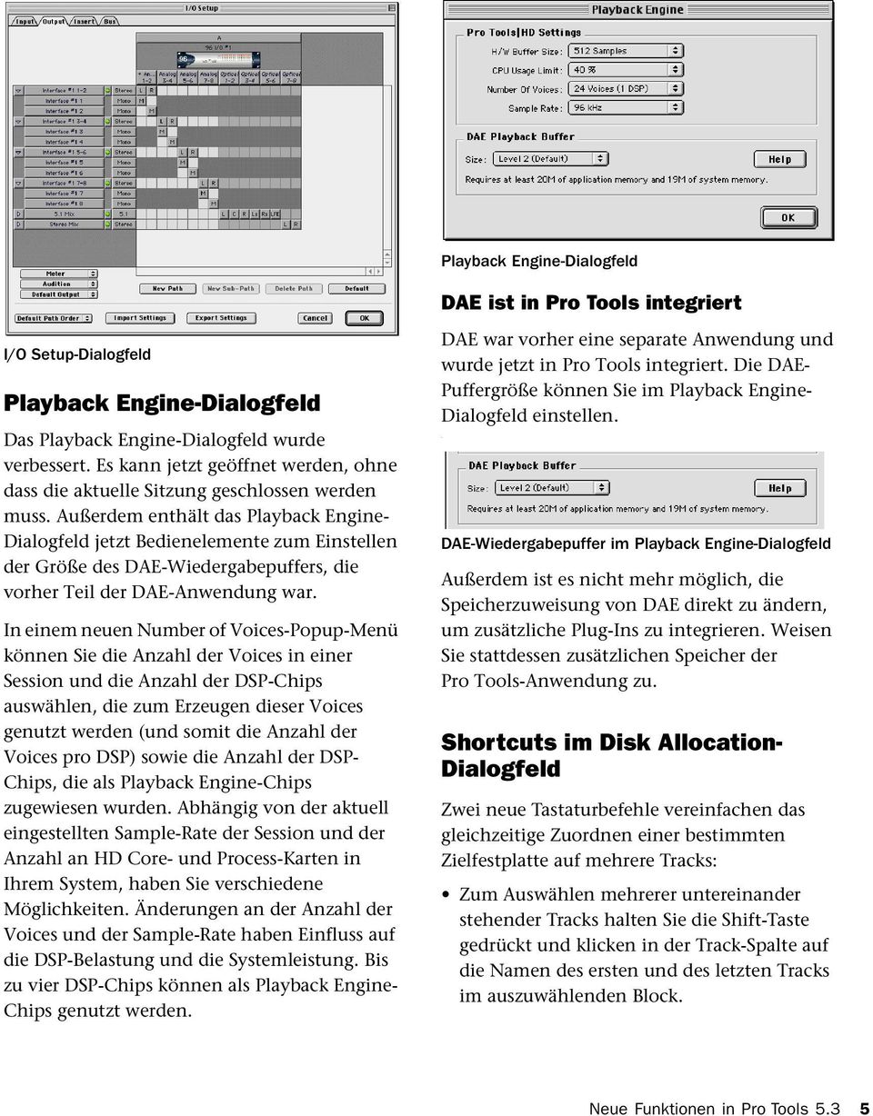 Außerdem enthält das Playback Engine- Dialogfeld jetzt Bedienelemente zum Einstellen der Größe des DAE-Wiedergabepuffers, die vorher Teil der DAE-Anwendung war.