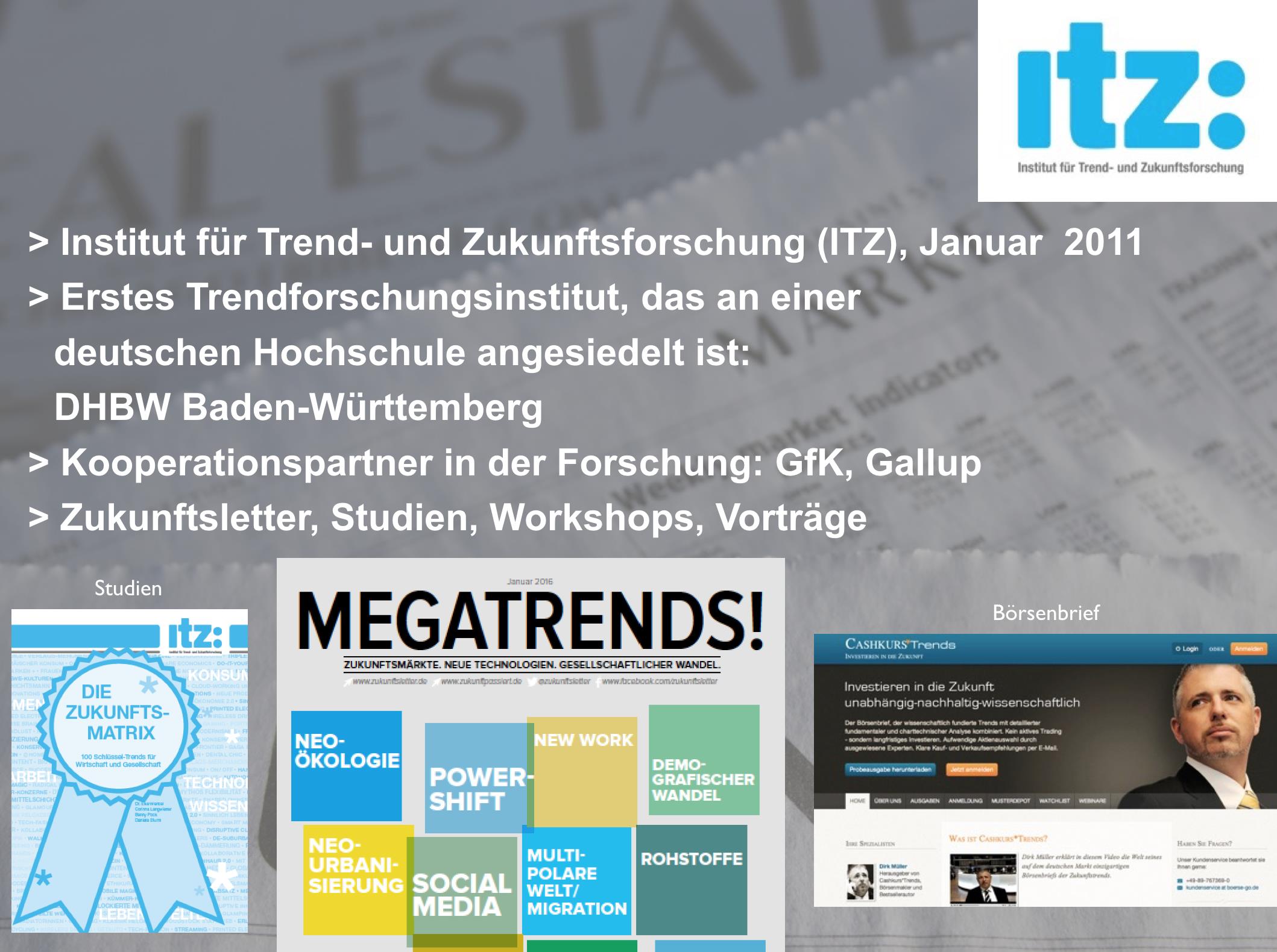 > Institut für Trend- und Zukunftsforschung (ITZ), Januar 2011 > Erstes