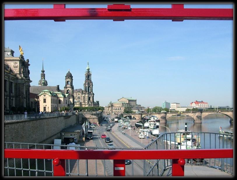Unsere Sicht auf Dresden Vom Stadtmuseum Dresden erhielten wir ein Lob für