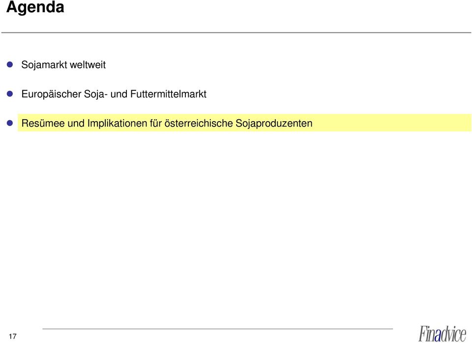 Futtermittelmarkt Resümee und