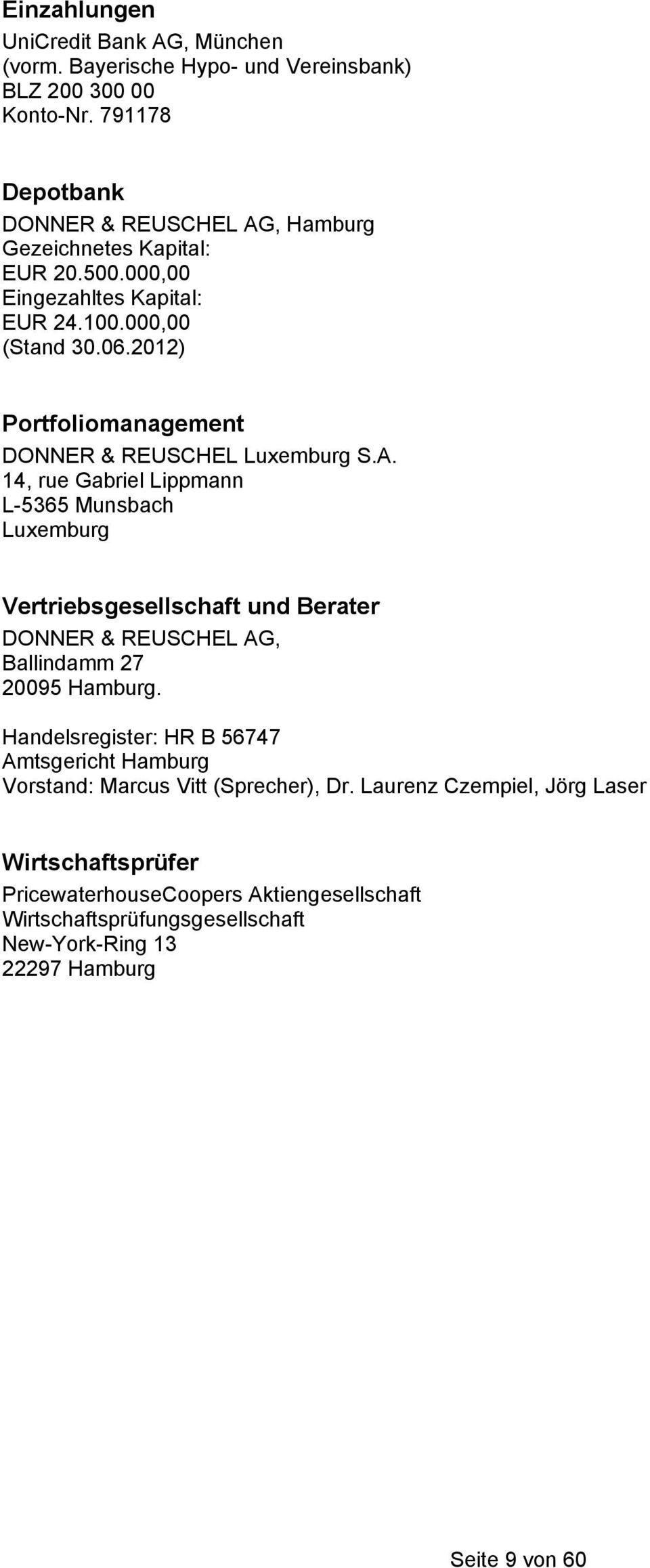 2012) Portfoliomanagement DONNER & REUSCHEL Luxemburg S.A.