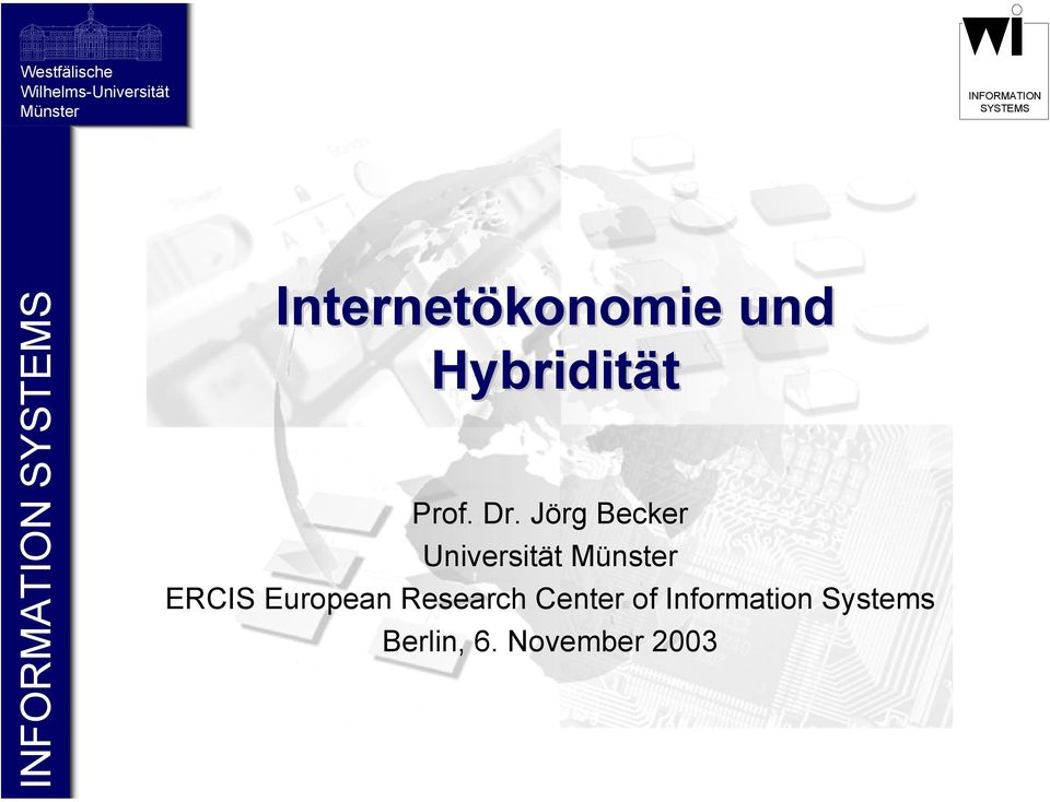Jörg Becker Universität Münster ERCIS European