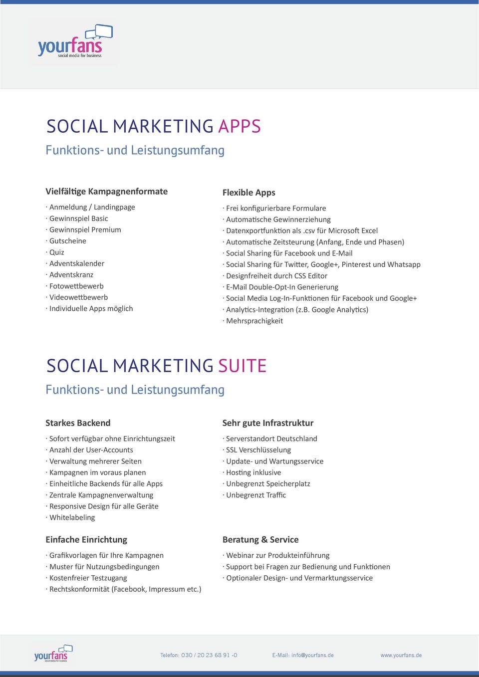 csv für Microsoft Excel Automatische Zeitsteurung (Anfang, Ende und Phasen) Social Sharing für und Social Sharing für Twitter, Google+, Pinterest und Whatsapp Designfreiheit durch CSS Editor