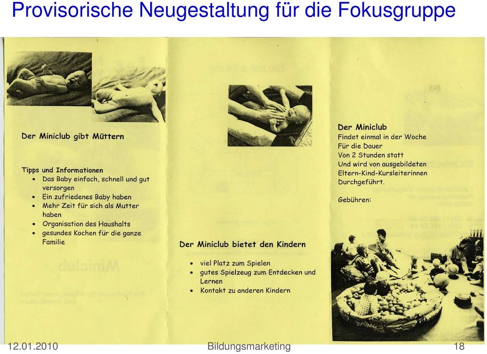 die Fokusgruppe 12.