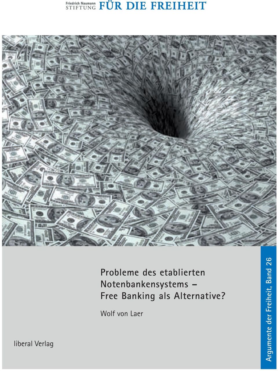 Free Banking als Alternative?