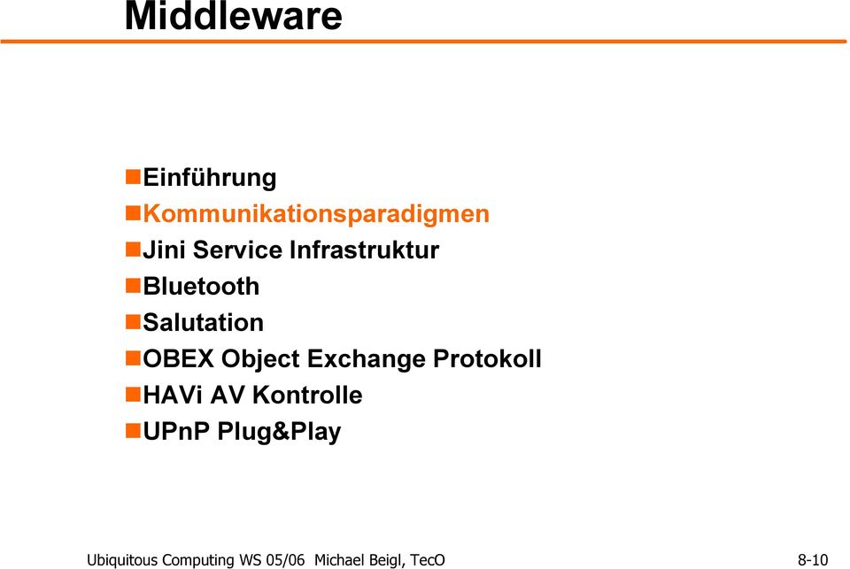 Object Exchange Protokoll HAVi AV Kontrolle UPnP