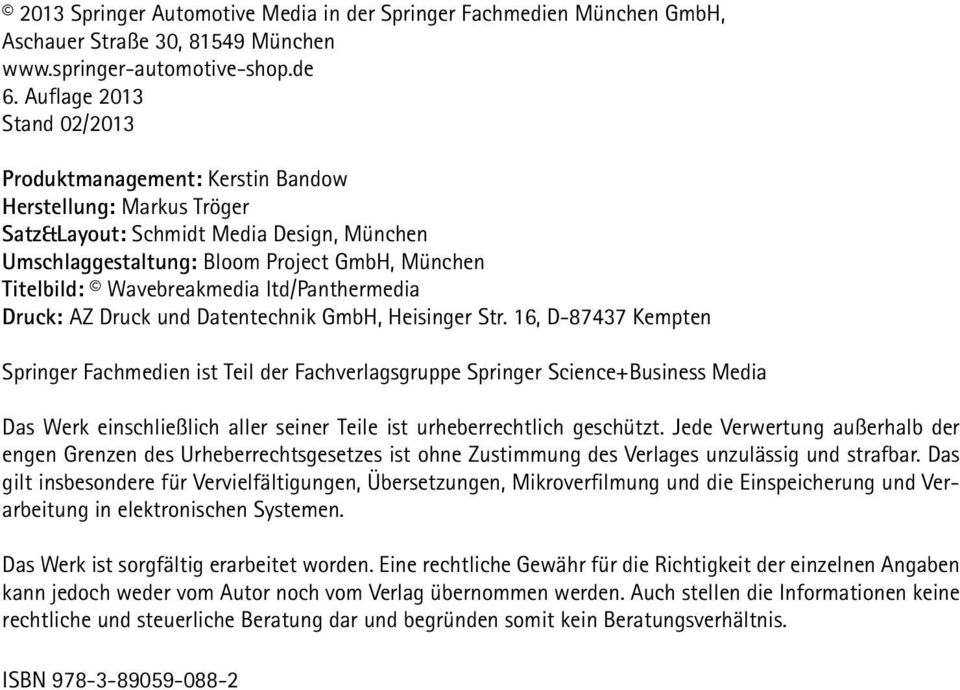 Wavebreakmedia ltd/panthermedia Druck: AZ Druck und Datentechnik GmbH, Heisinger Str.