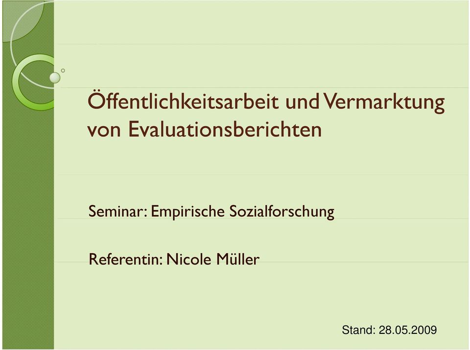 Evaluationsberichten Seminar: