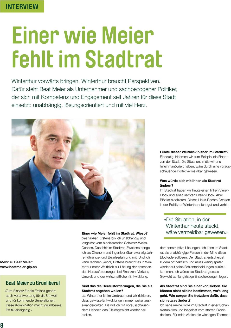 Fehlte dieser Weitblick bisher im Stadtrat? Eindeutig. Nehmen wir zum Beispiel die Finanzen der Stadt.