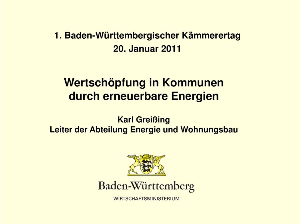 durch erneuerbare Energien Karl Greißing