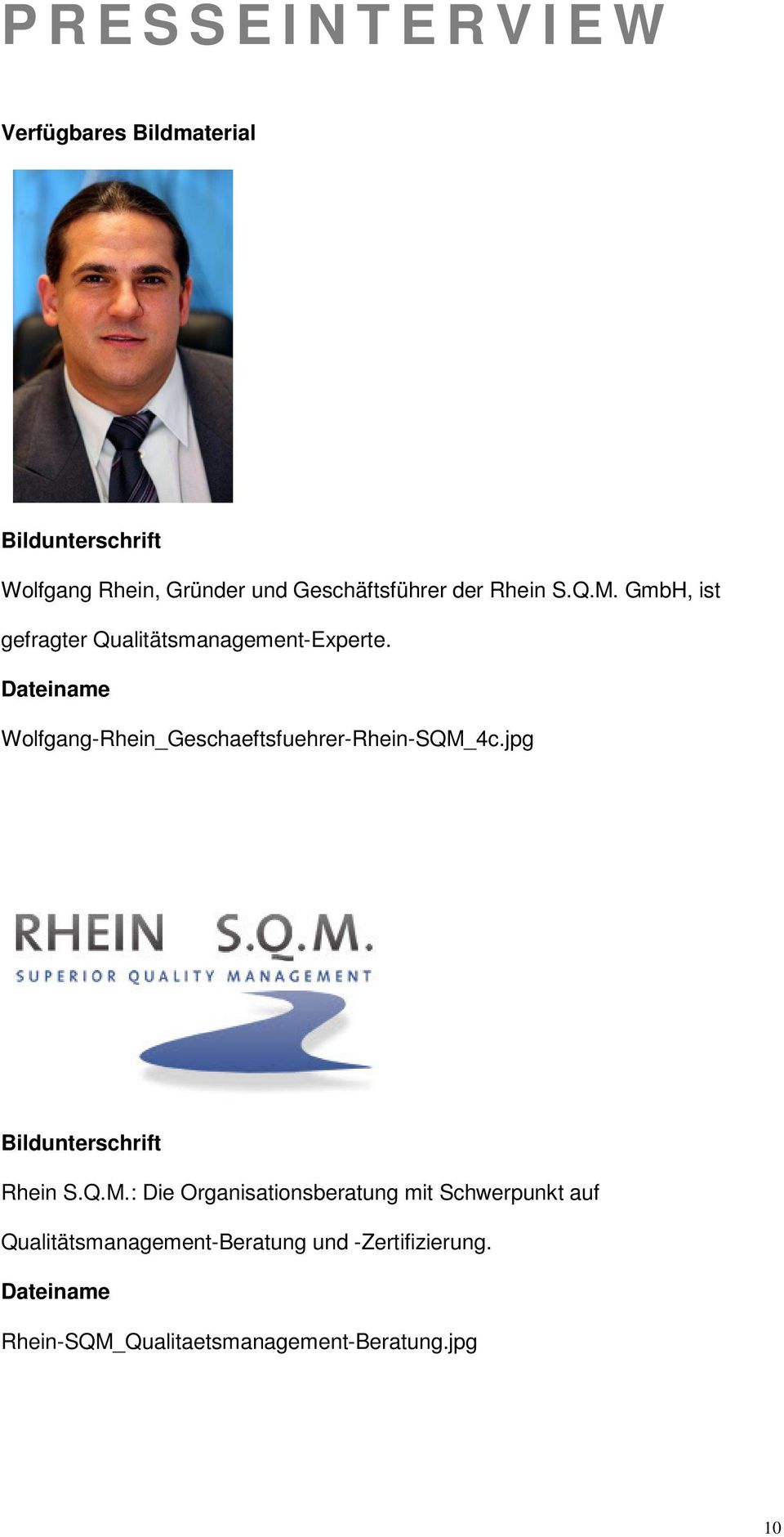 Dateiname Wolfgang-Rhein_Geschaeftsfuehrer-Rhein-SQM_
