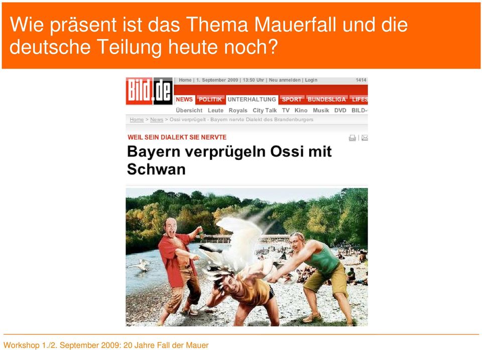 Mauerfall und die