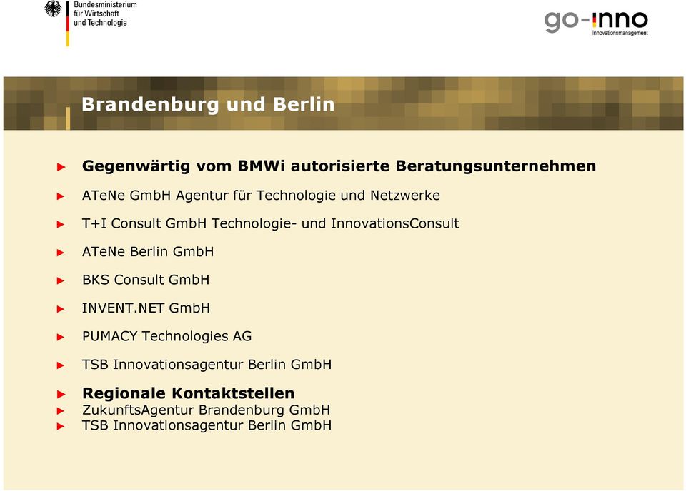 ATeNe Berlin GmbH BKS Consult GmbH INVENT.