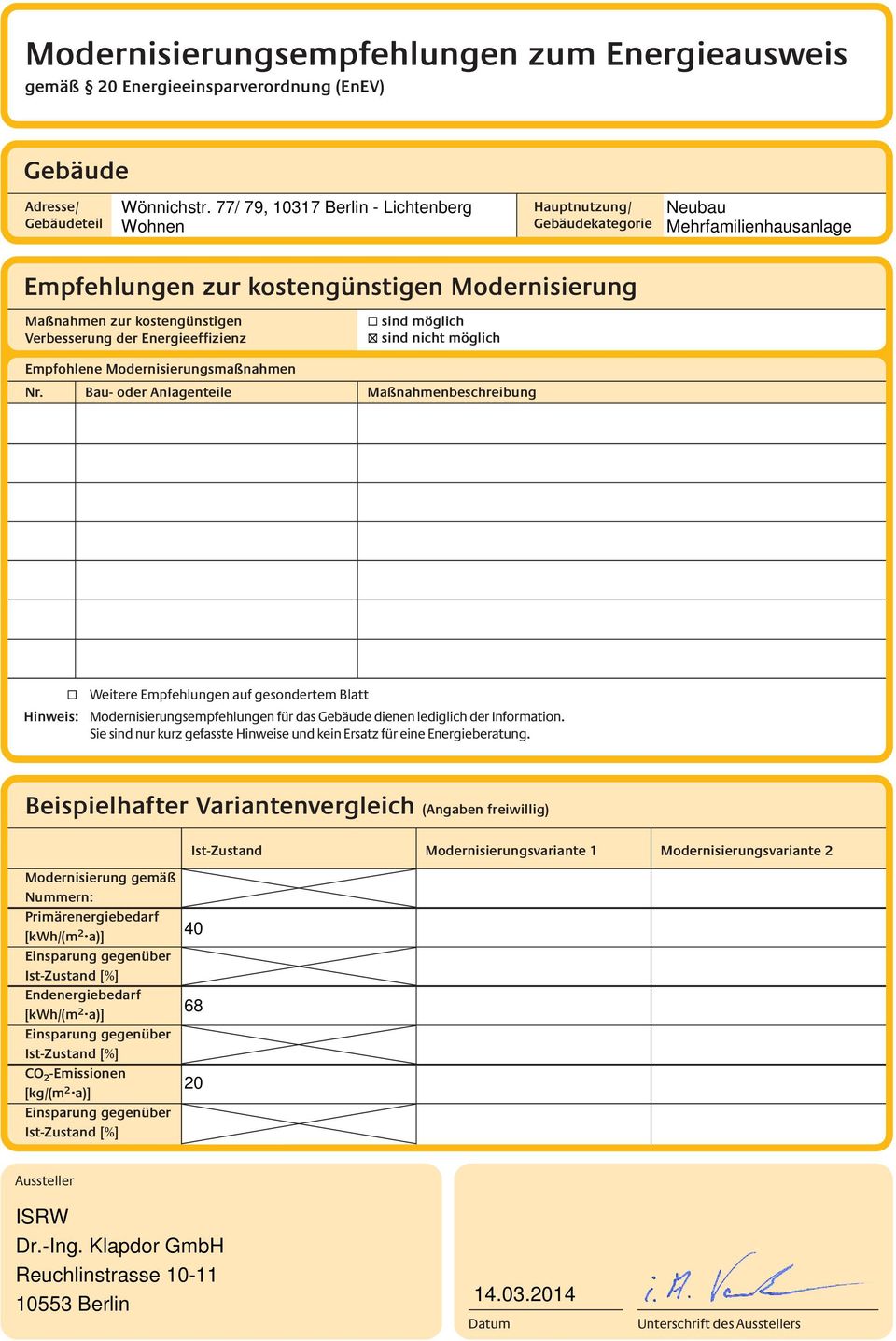 Energieeffizienz sind möglich sind nicht möglich Empfohlene Modernisierungsmaßnahmen Nr.