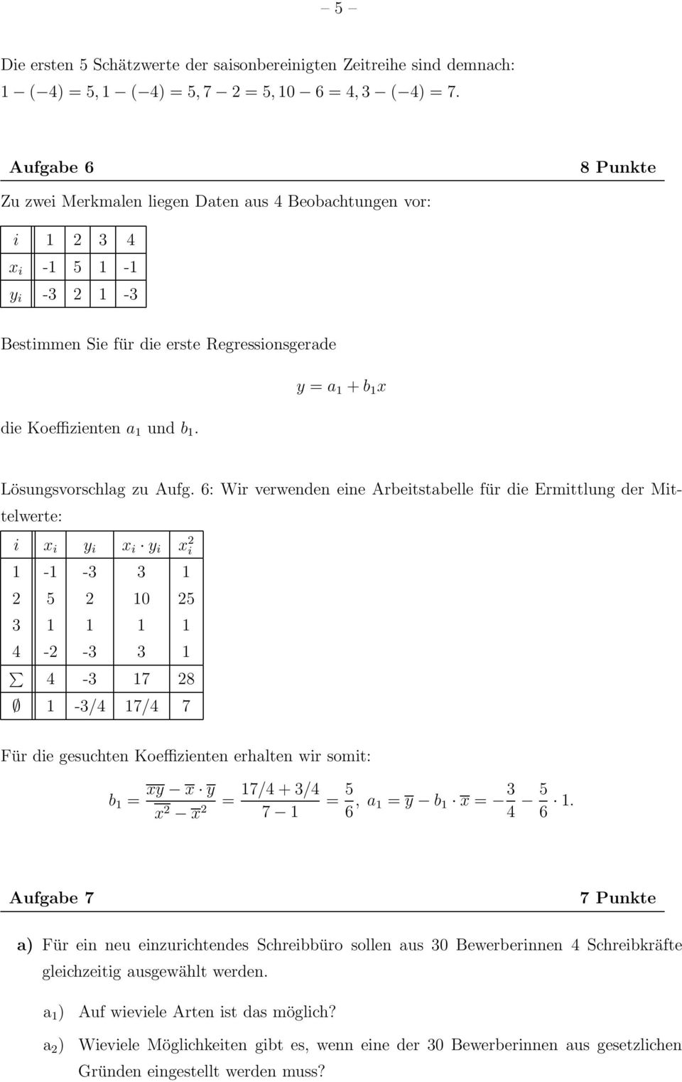 y = a 1 + b 1 x Lösungsvorschlag zu Aufg.