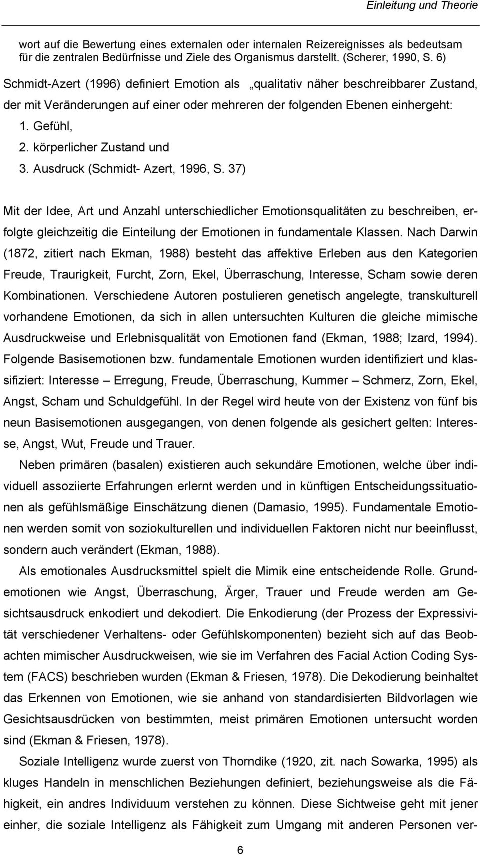 körperlicher Zustand und 3. Ausdruck (Schmidt- Azert, 1996, S.