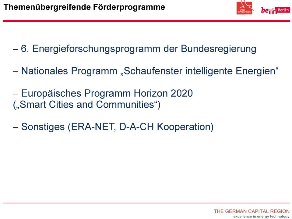 intelligente Energien Europäisches Programm Horizon 2020 ( Smart Cities and