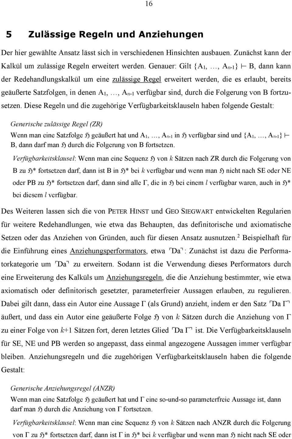 Folgerung von Β fortzusetzen.